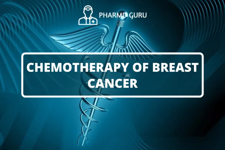 CHEMOTHERAPY OF BREAST CANCER