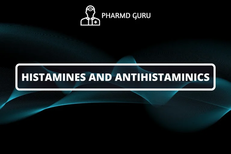 HISTAMINES AND ANTIHISTAMINICS