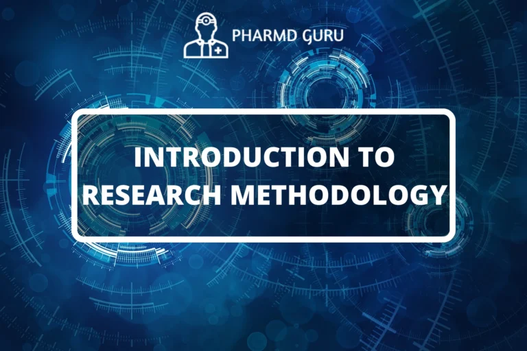 INTRODUCTION TO RESEARCH METHODOLOGY