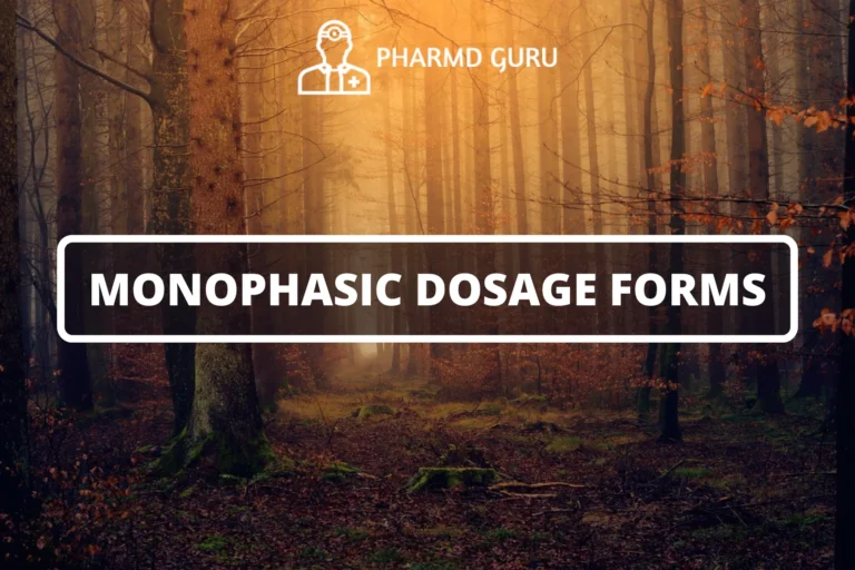 MONOPHASIC DOSAGE FORMS