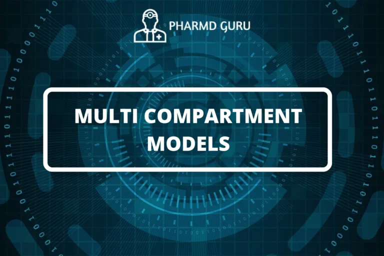 MULTI COMPARTMENT MODELS