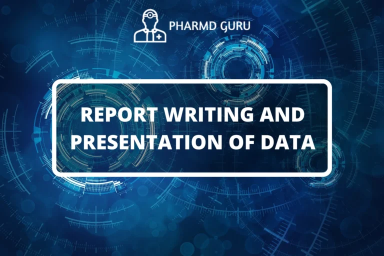 REPORT WRITING AND PRESENTATION OF DATA