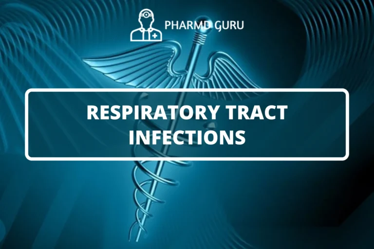 RESPIRATORY TRACT INFECTIONS